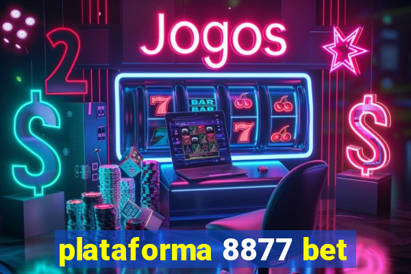 plataforma 8877 bet