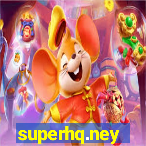 superhq.ney