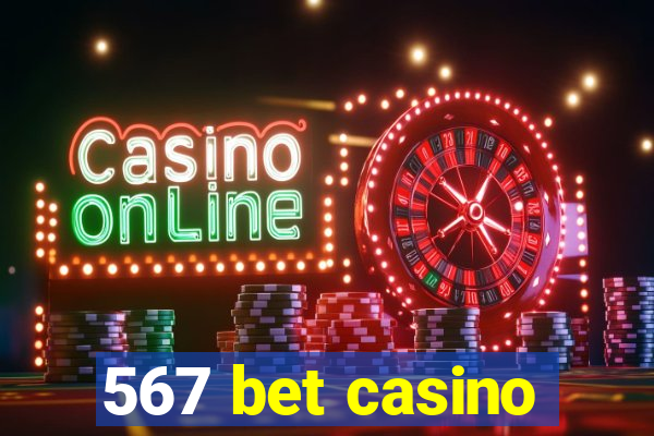 567 bet casino