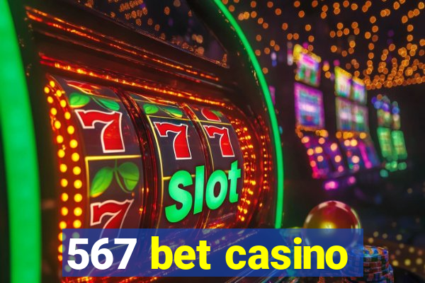 567 bet casino