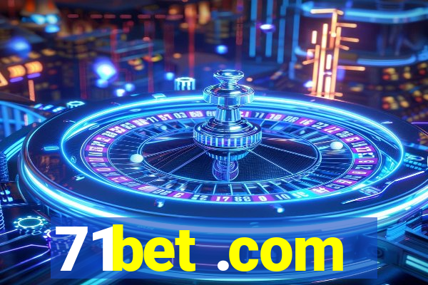 71bet .com