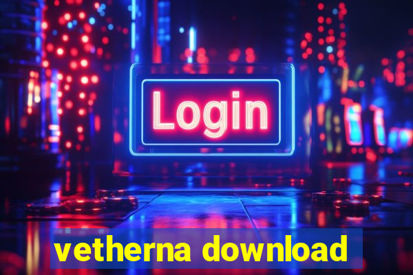 vetherna download