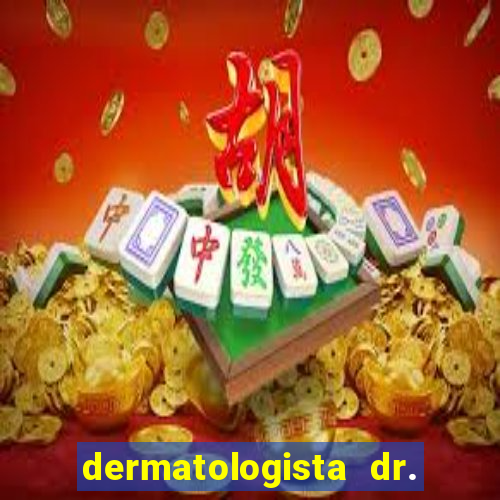 dermatologista dr. jorge tadeu lopes santos - sp