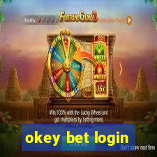 okey bet login