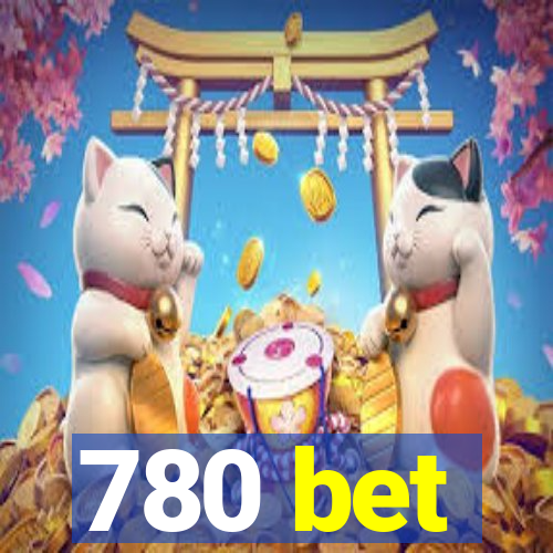 780 bet