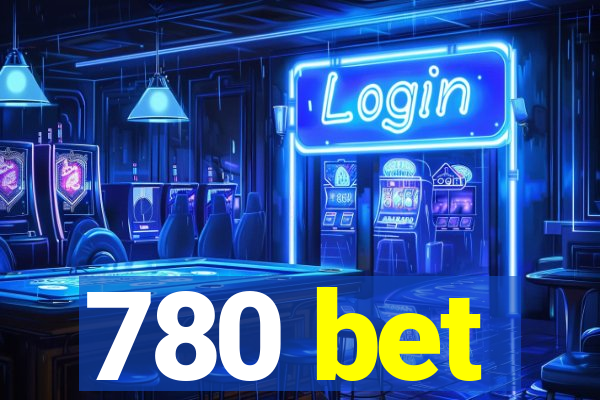 780 bet