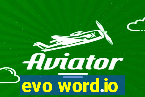 evo word.io