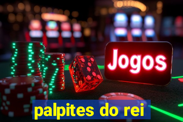 palpites do rei