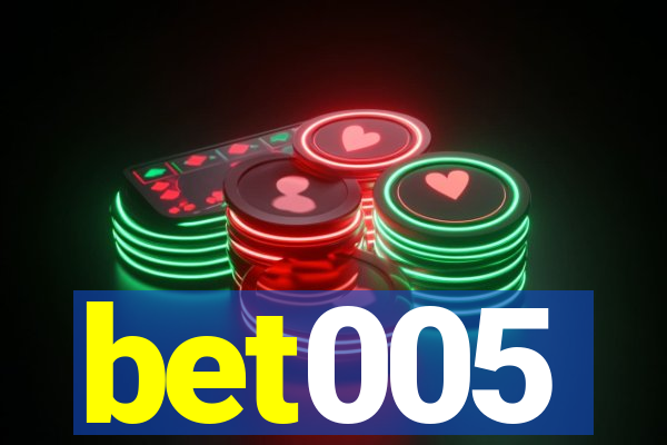 bet005