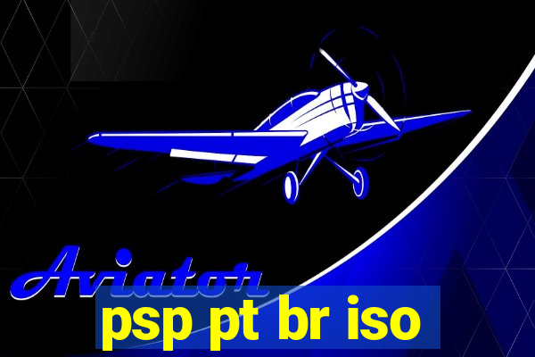 psp pt br iso