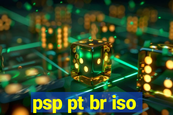 psp pt br iso