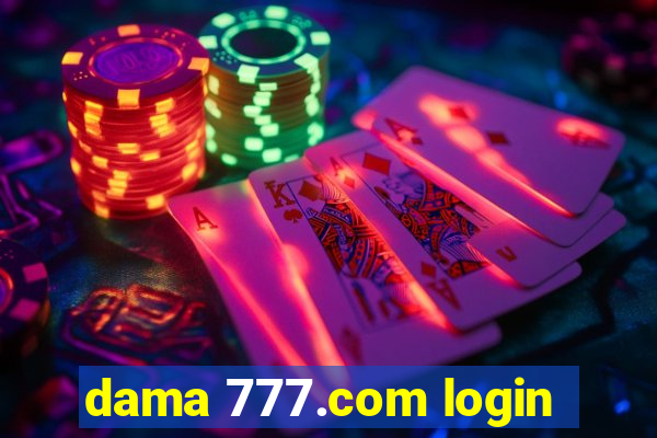 dama 777.com login