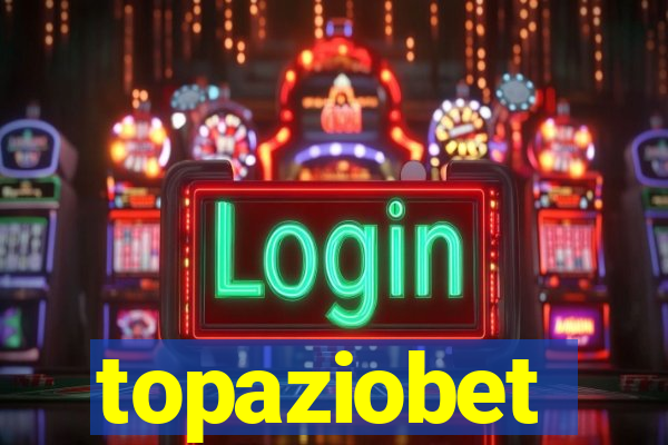 topaziobet