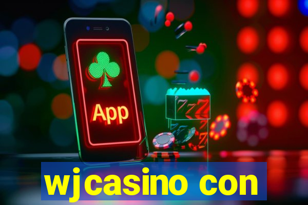 wjcasino con