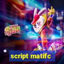 script matifc