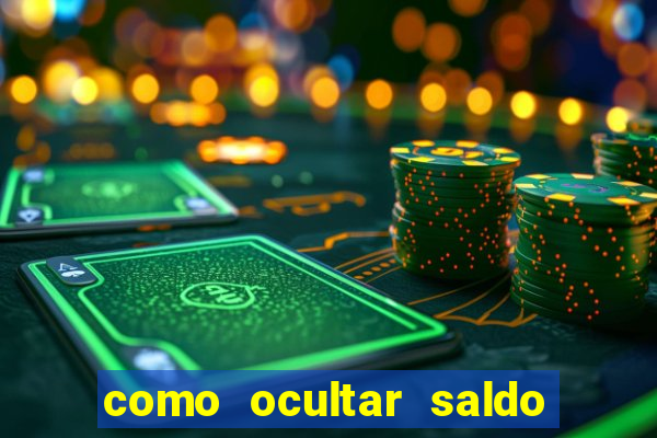 como ocultar saldo na betfair