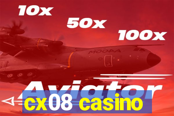 cx08 casino