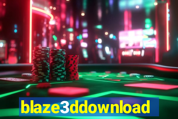 blaze3ddownload