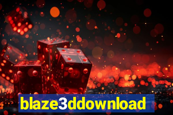 blaze3ddownload