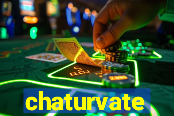 chaturvate