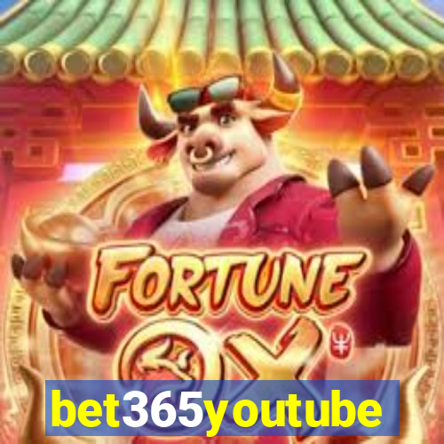 bet365youtube