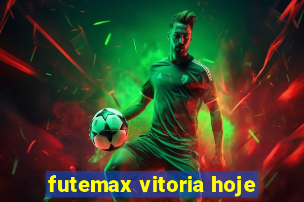 futemax vitoria hoje