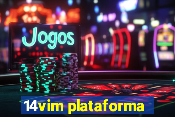 14vim plataforma