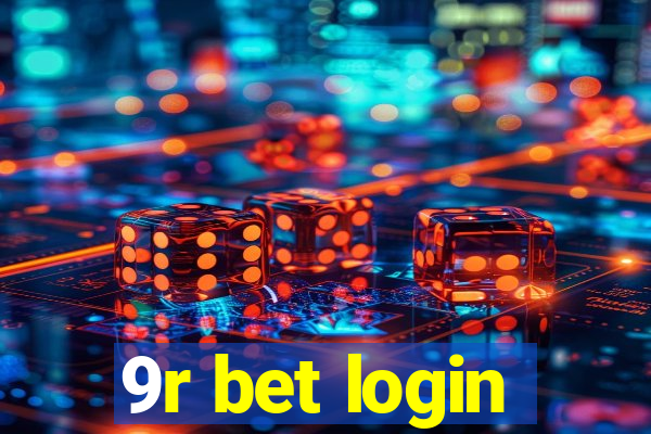 9r bet login