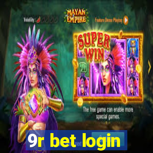 9r bet login