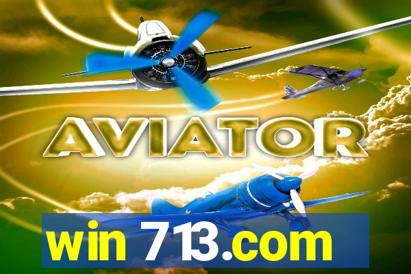 win 713.com