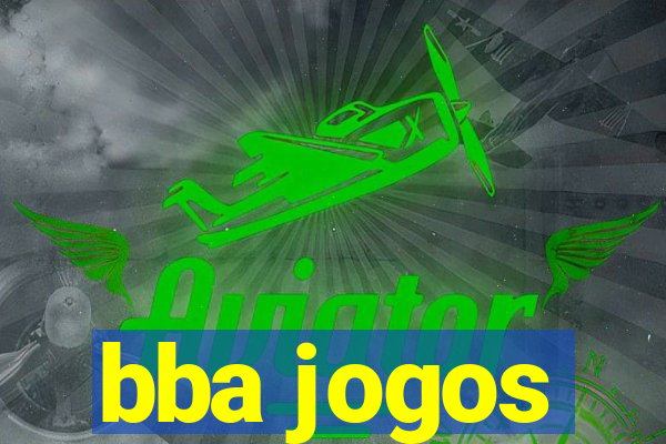 bba jogos