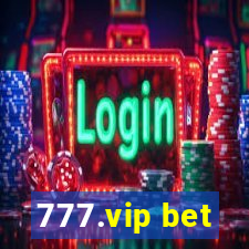 777.vip bet