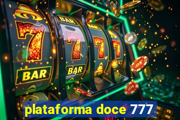 plataforma doce 777