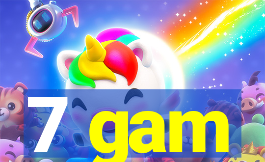 7 gam