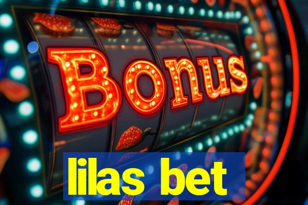 lilas bet