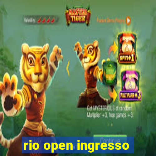 rio open ingresso