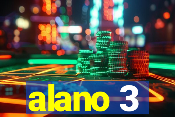 alano 3