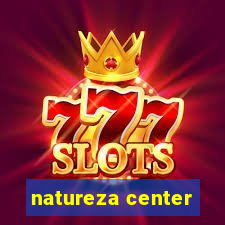 natureza center