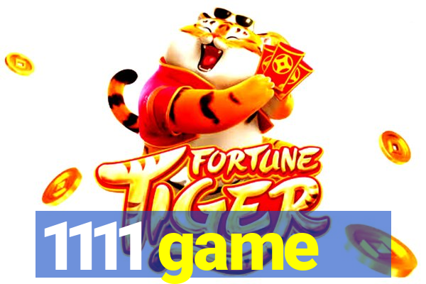 1111 game