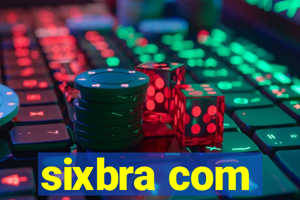 sixbra com