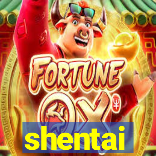 shentai