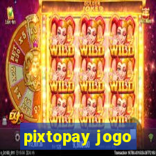 pixtopay jogo