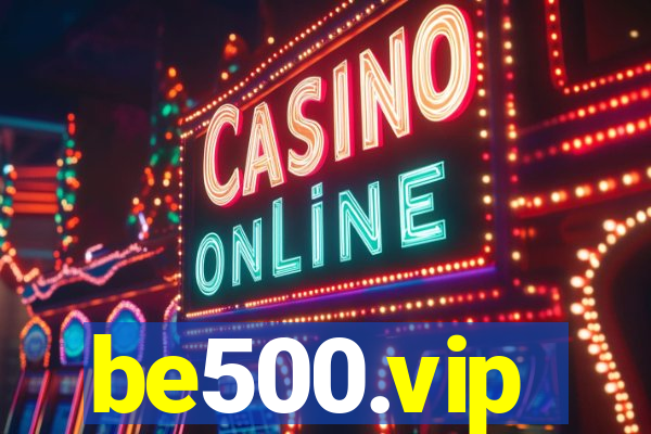 be500.vip