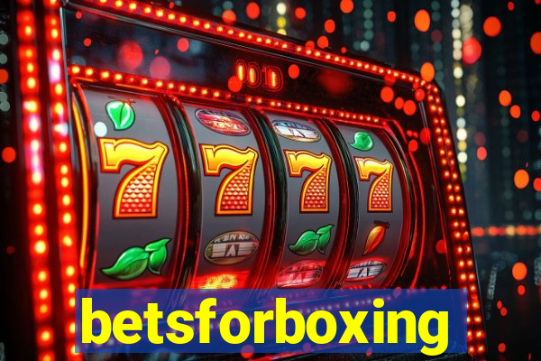 betsforboxing