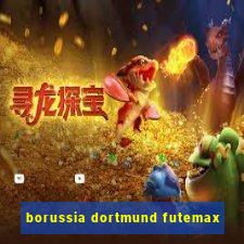 borussia dortmund futemax