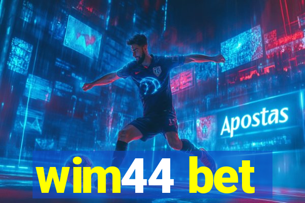 wim44 bet