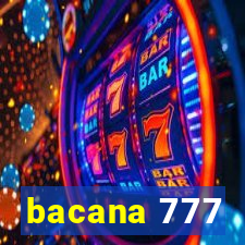 bacana 777