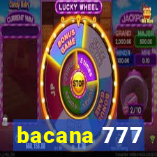 bacana 777