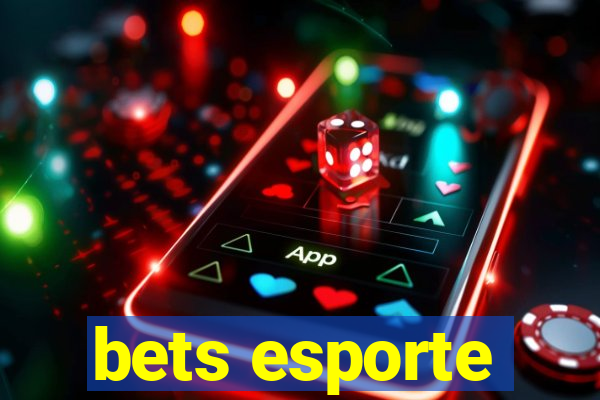 bets esporte