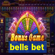 bells bet